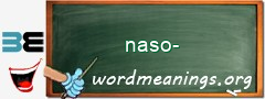 WordMeaning blackboard for naso-